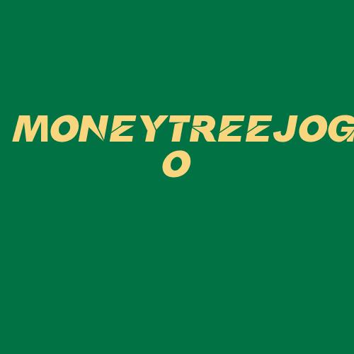 Logo da MONEYTREEJOGO